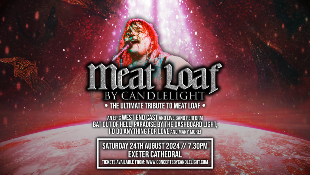 The Music of Meat Loaf by Candlelight Exeter Cathedral